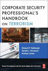 Corporate Security Professional's Handbook on Terrorism