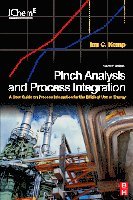 Ian C. Kemp - Pinch Analysis and Process Integration, Inbunden