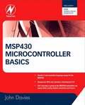 MSP430 Microcontroller Basics
