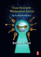Graham Pulford - High-Security Mechanical Locks, Inbunden