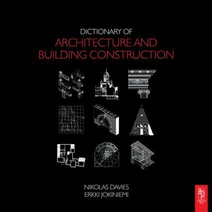 Nikolas Davies, Erkki Jokiniemi - Dictionary of Architecture and Building Construction, Inbunden