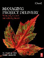 Trish Melton - Managing Project Delivery: Maintaining Control and Achieving Success, Häftad. Tillgänglighet: Lägg i varukorg
