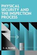 Physical Security and the Inspection Process