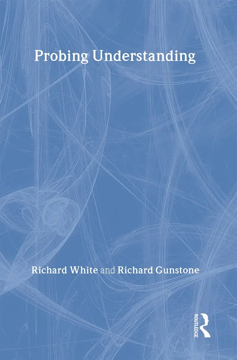 Richard White, Richard Gunstone - Probing Understanding, Inbunden. Tillgänglighet: Tillfälligt slut