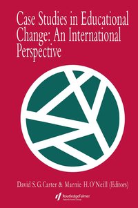 Case Studies In Educational Change