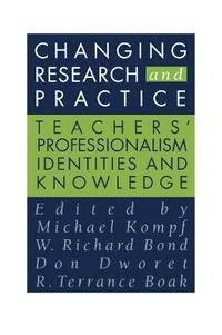 Changing Research and Practice