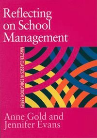 Reflecting On School Management