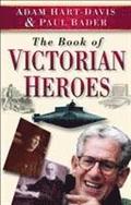 The Book of Victorian Heroes