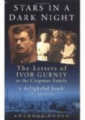 Ivor Gurney - Stars in a Dark Night, Häftad. Tillgänglighet: Tillfälligt slut
