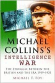 Michael T. Foy - Michael Collins's Intelligence War, Häftad. Tillgänglighet: Tillfälligt slut