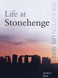 Life at Stonehenge