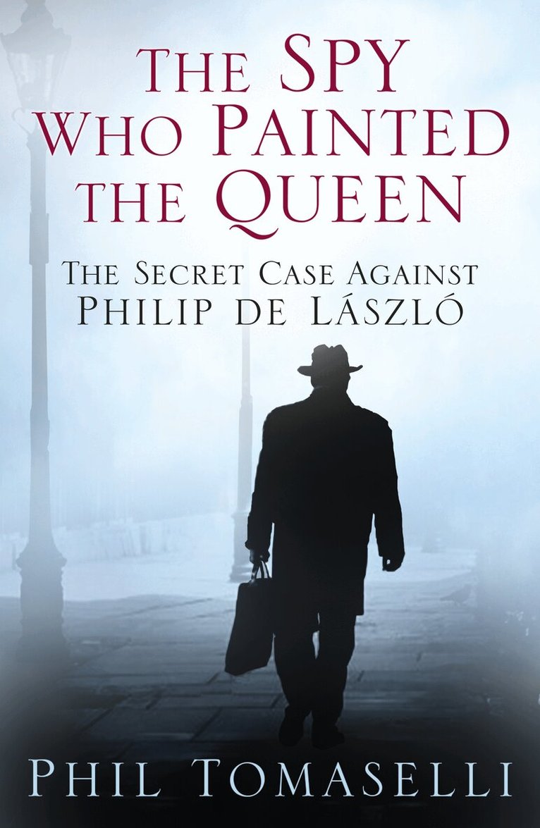 Phil Tomaselli - Spy Who Painted the Queen, Häftad. Tillgänglighet: Lägg i varukorg