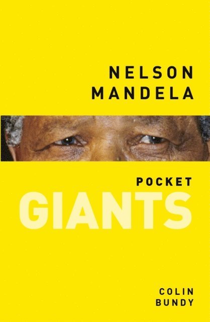 Colin Bundy - Nelson Mandela: pocket GIANTS, E-bok. Tillgänglighet: Lägg i varukorg
