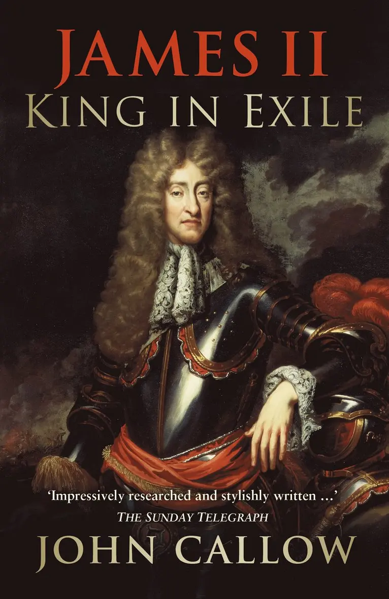 John Callow - James II: King in Exile, Häftad. Tillgänglighet: Lägg i varukorg