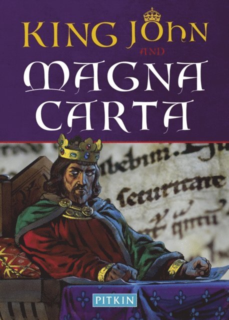 Sean McGlynn - King John and Magna Carta, E-bok