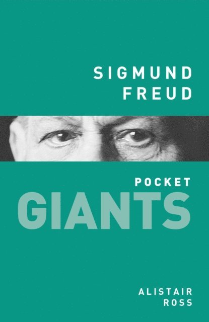 Alistair Ross - Sigmund Freud: pocket GIANTS, E-bok