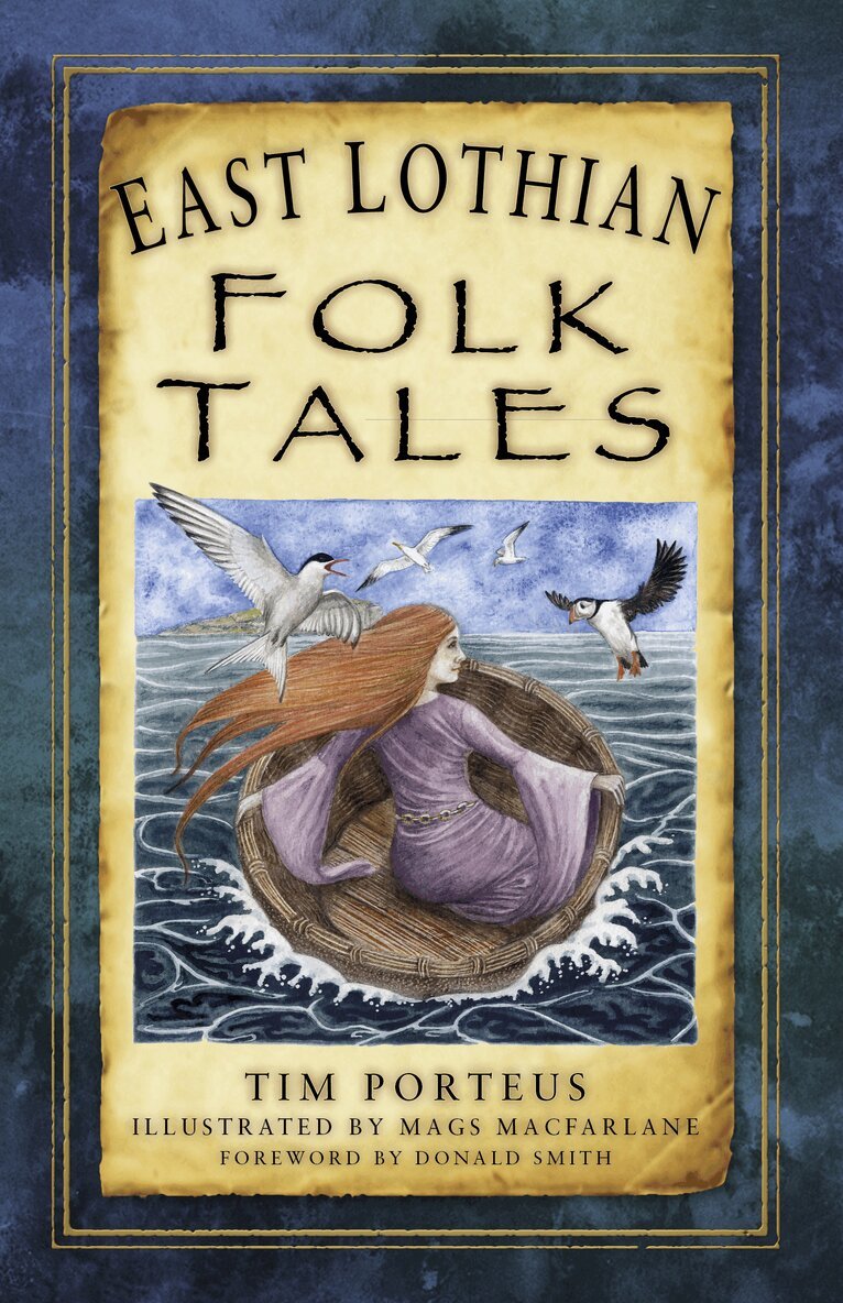 Tim Porteus - East Lothian Folk Tales, Häftad. Tillgänglighet: Lägg i varukorg