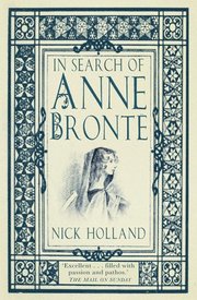 In Search of Anne Bronte