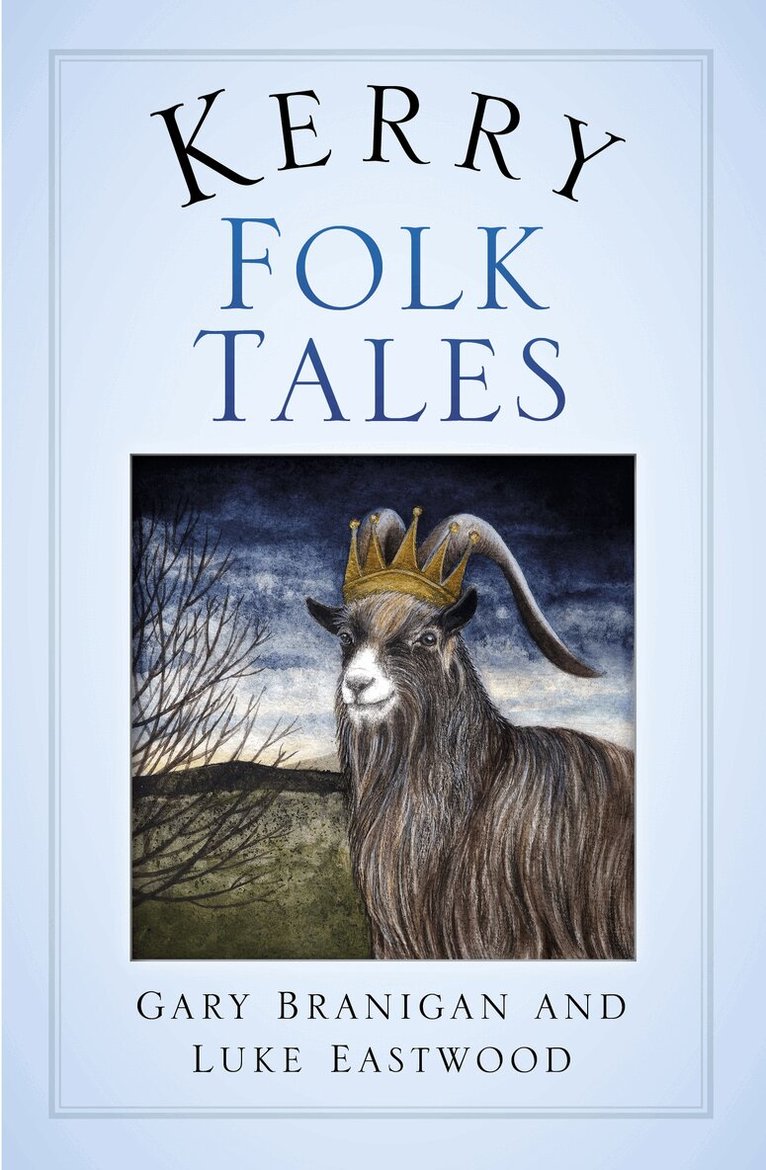 Gary Branigan, Luke Eastwood - Kerry Folk Tales, Häftad