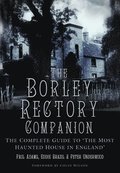 The Borley Rectory Companion