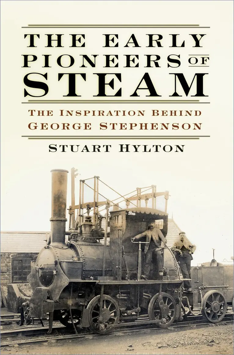 Stuart Hylton - Early Pioneers of Steam, Häftad. Tillgänglighet: Lägg i varukorg