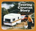 The Touring Caravan Story