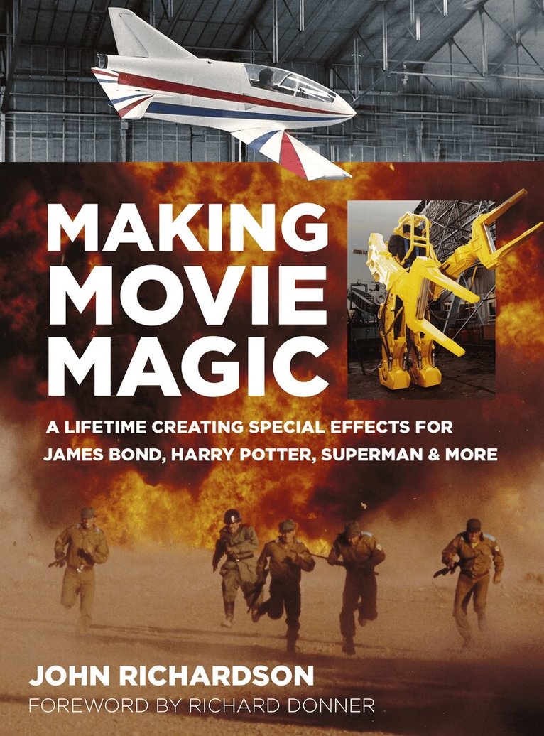 John Richardson - Making Movie Magic, Häftad
