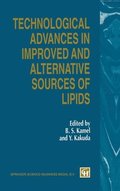 Technological Advances in Improved and Alternative Sources of Lipids