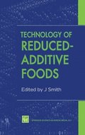 Technology of Reduced-additive Foods