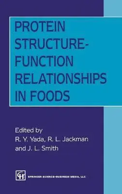 J. L. Smith, R. Y. Yada, R.L. Jactman - Protein Structure-Function Relationships in Foods, Inbunden. Tillgänglighet: Lägg i varukorg