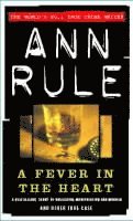 A Fever In The Heart