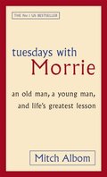 Tuesdays With Morrie