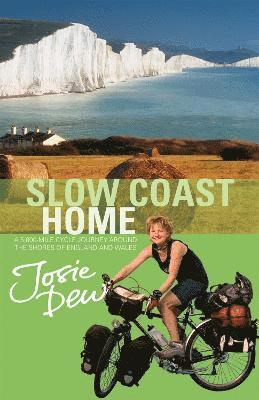 Josie Dew - Slow Coast Home, Häftad. Tillgänglighet: Lägg i varukorg