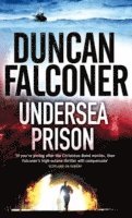 Duncan Falconer - Undersea Prison, Häftad. Tillgänglighet: Lägg i varukorg