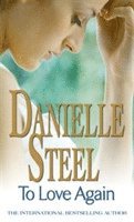 Danielle Steel - To Love Again, Häftad