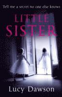 Lucy Dawson - Little Sister, Häftad. Tillgänglighet: Lägg i varukorg