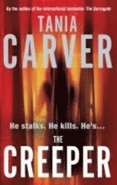 Tania Carver - The Creeper, Häftad