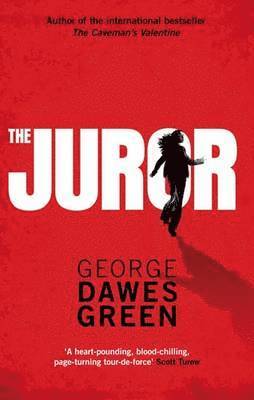 George Dawes Green - Juror, Häftad