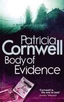 Patricia Cornwell - Body Of Evidence, Häftad