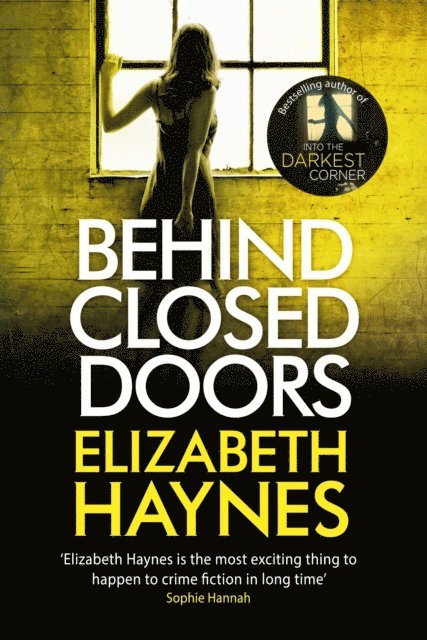 Elizabeth Haynes - Behind Closed Doors, E-bok