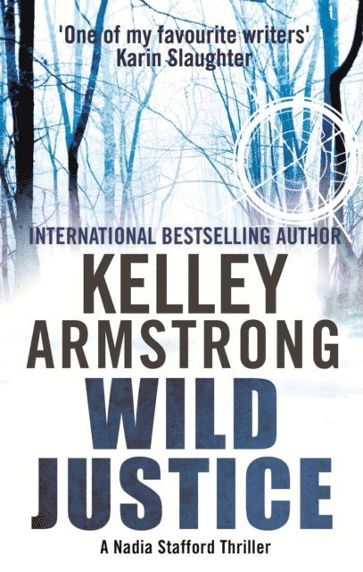 Kelley Armstrong - Wild Justice, E-bok
