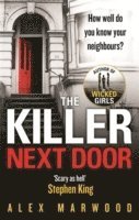 Alex Marwood - Killer Next Door, Häftad