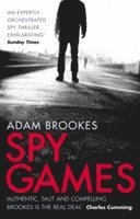 Adam Brookes - Spy Games, Häftad
