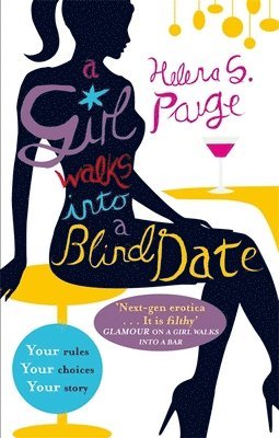 Helena S. Paige - Girl Walks into a Blind Date, Häftad. Tillgänglighet: Lägg i varukorg