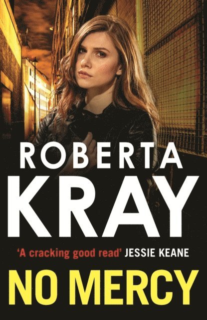 Roberta Kray - No Mercy, E-bok