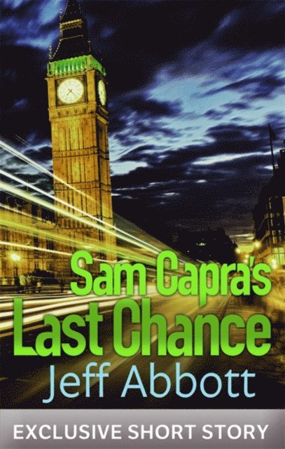 Jeff Abbott - Sam Capra's Last Chance, E-bok