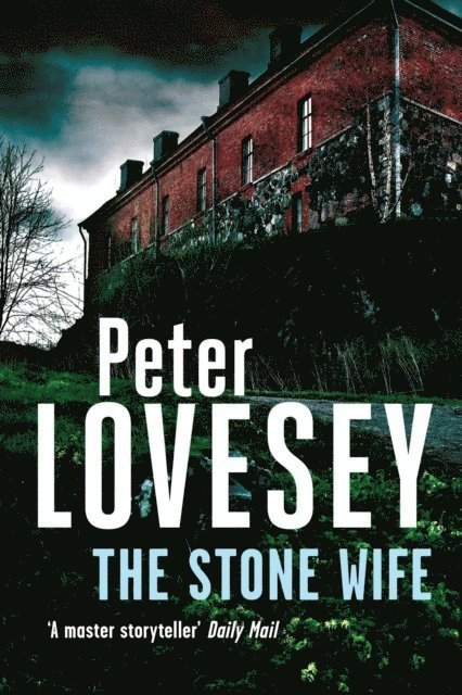 Peter Lovesey - Stone Wife, E-bok