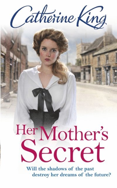 Catherine King - Her Mother's Secret, E-bok