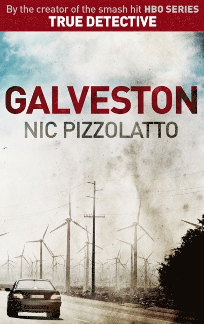 Nic Pizzolatto - Galveston, E-bok. Tillgänglighet: Lägg i varukorg