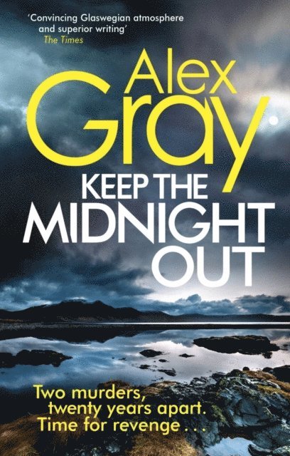 Alex Gray - Keep The Midnight Out, E-bok